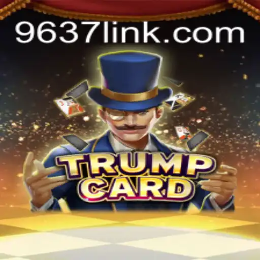 Desvendando o Fascinante Jogo TrumpCard e 9637.COM